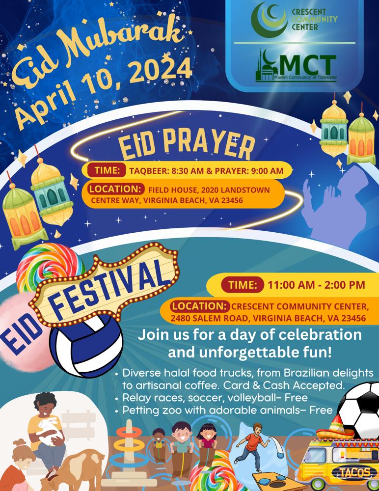 10 Apr 2024 – Eid Prayer & Festival